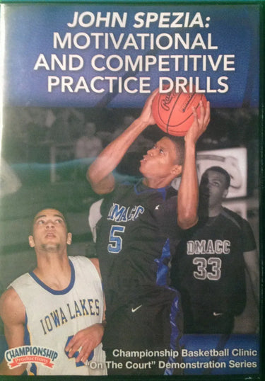 Motivational And Competitive Practice Drills by John Spezia Instructional Basketball Coaching Video